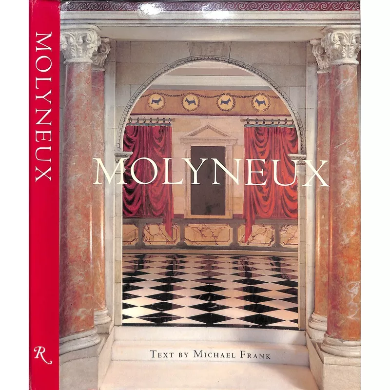 "Molyneux: The Interior Design Of Juan Pablo Molyneux" 1997 FRANK, Michael [text by]