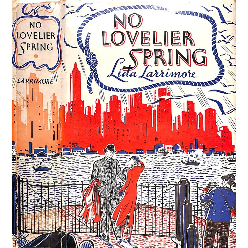 "No Lovelier Spring" 1935 LARRIMORE, Lida