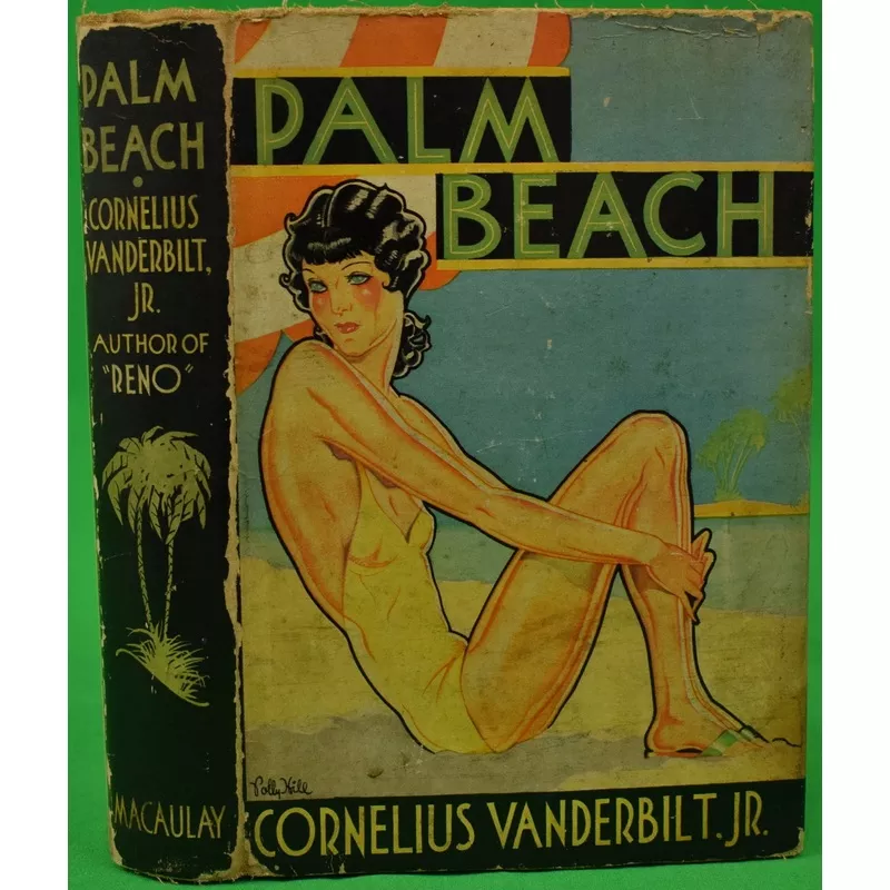 "Palm Beach" 1931 VANDERBILT, Cornelius Jr. (SOLD)