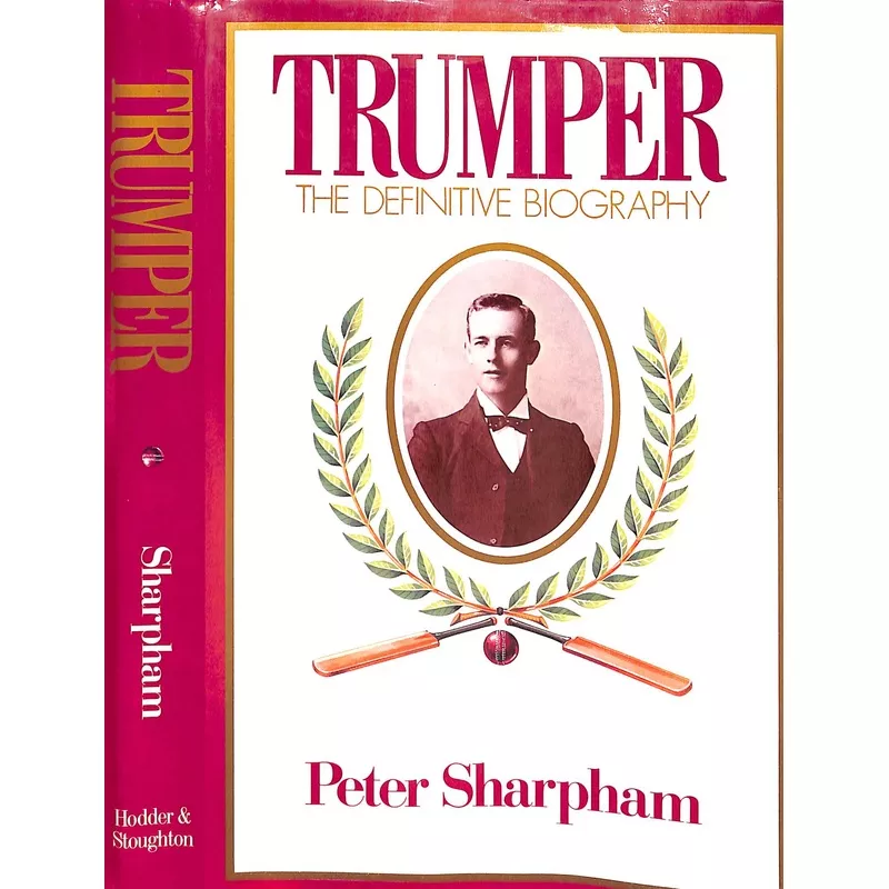 "Trumper: The Definitive Biography" 1985 SHARPHAM, Peter
